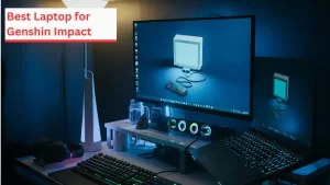 Best Laptops for Genshin Impact 2025