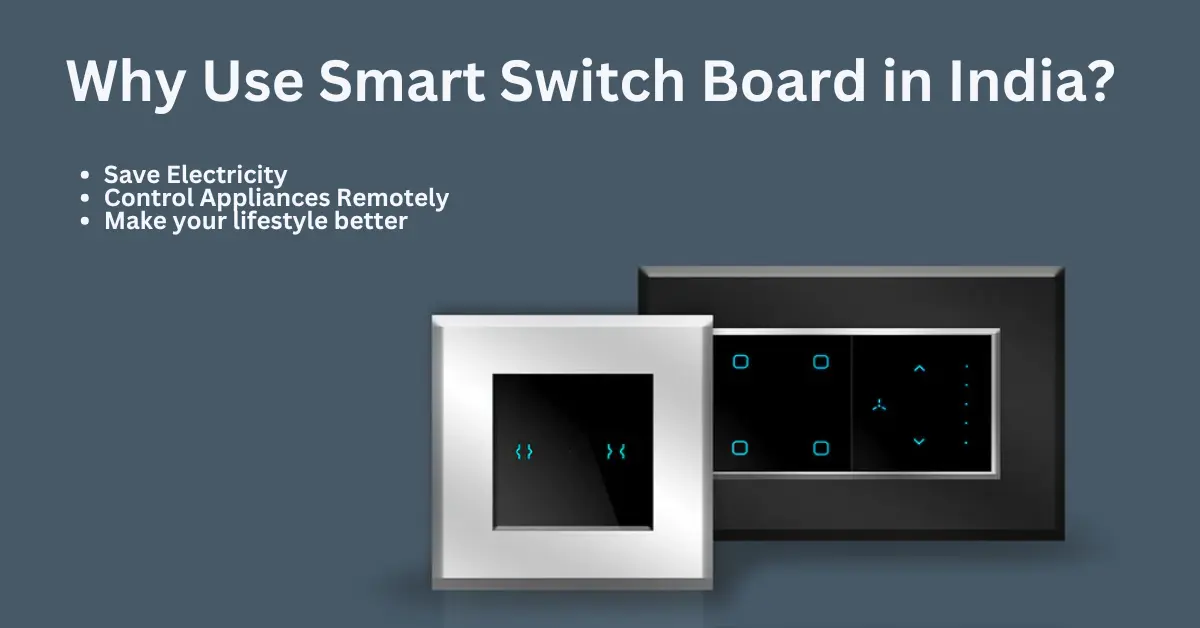 smart switch board in India